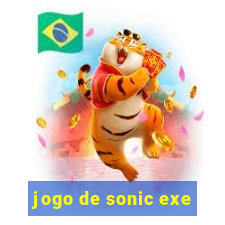 jogo de sonic exe